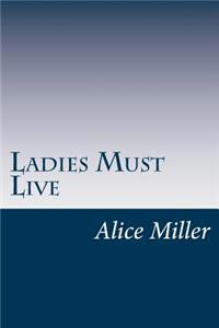 Ladies Must Live