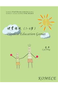 Komece Physical Education Games (Age5-6)