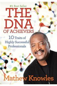 DNA of Achievers