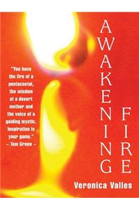 Awakening Fire