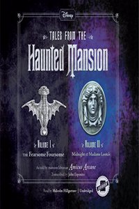 Tales from the Haunted Mansion: Volumes I & II Lib/E