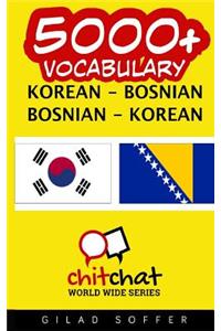 5000+ Korean - Bosnian Bosnian - Korean Vocabulary
