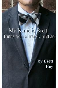 My Name is Brett