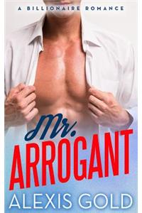 Mr. Arrogant