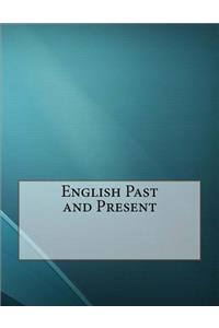 English Past and Present
