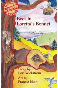 Bees in Loretta's Bonnet