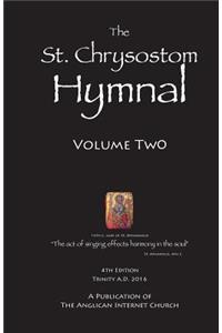 St. Chrysostom Hymnal: Volume Two