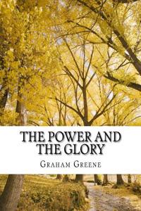 The Power and the Glory