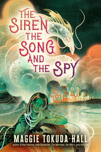 Siren, the Song, and the Spy