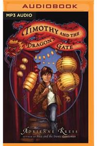 Timothy and the Dragon's Gate