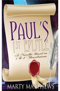 PAUL'S 1st Epistle