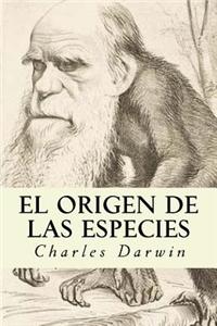 El Origen de Las Especies (Spanish Edition)