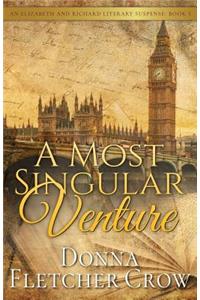 A Most Singular Venture