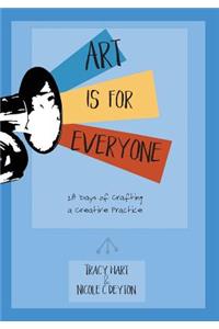 Art Is For Everyone