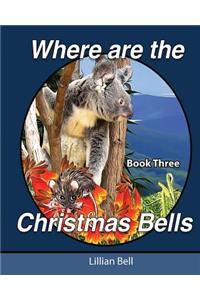 Where are the Christmas Bells