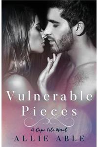 Vulnerable Pieces (Cape Isle, #4)