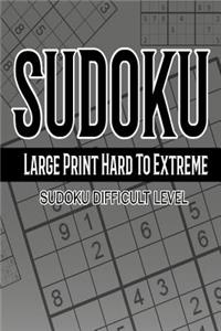 Sudoku Large Print Hard To Extreme 365 Days