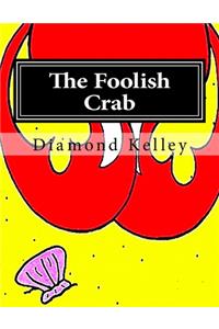 The Foolish Crab