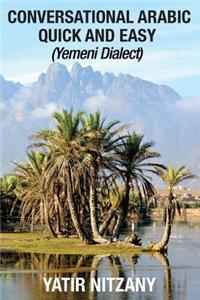 Conversational Arabic Quick and Easy