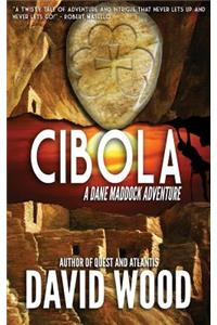 Cibola: A Dane Maddock Adventure