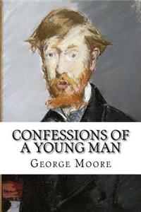 Confessions of a Young Man George Moore