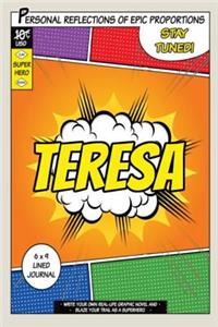 Superhero Teresa