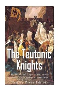 The Teutonic Knights