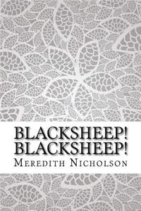 Blacksheep! Blacksheep!