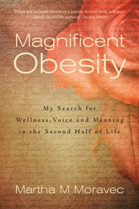 Magnificent Obesity