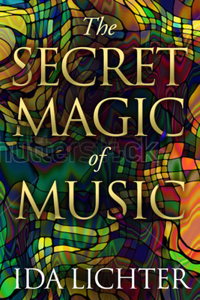 Secret Magic of Music