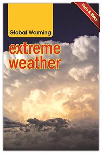 Global Warming: Extreme Weather - Vol. 140