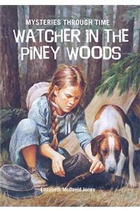 Watcher in the Piney Woods