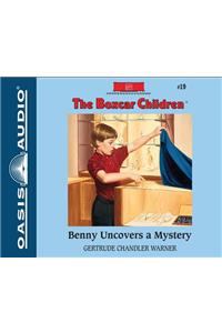 Benny Uncovers a Mystery (Library Edition)