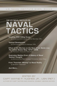 The U.S. Naval Institute on NAVAL TACTICS