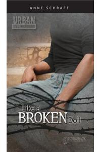 Like a Broken Doll