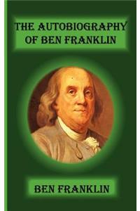 Autobiography Of Ben Franklin
