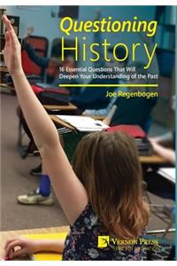 Questioning History