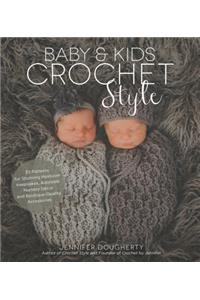 Baby & Kids Crochet Style