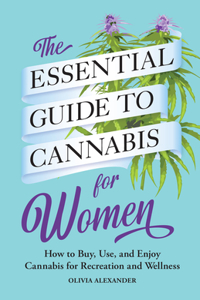Essential Guide to Cannabis for Women