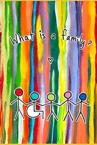 What is a Family?