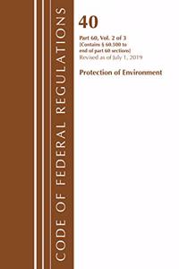 Code of Federal Regulations, Title 40: Part 60, (Sec. 60.500-End) (Protection of Environment) Air Programs