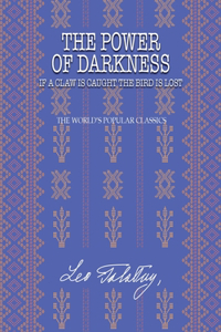 The Power of Darkness