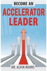 Become an Accelerator Leader