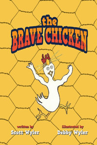 Brave Chicken