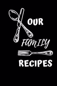 Our Family Recipes Journal