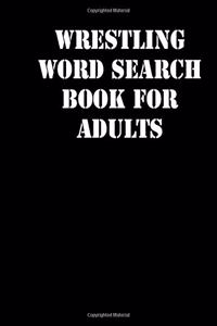 Wrestling Word Search Book For Adults