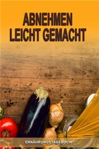 Ernährungstagebuch - Abnehmen leicht gemacht