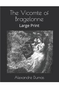 The Vicomte of Bragelonne