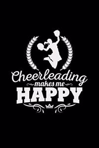 Cheerleading makes me happy