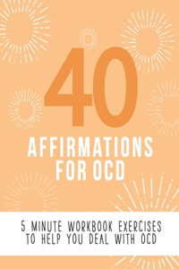 40 Affirmations for OCD